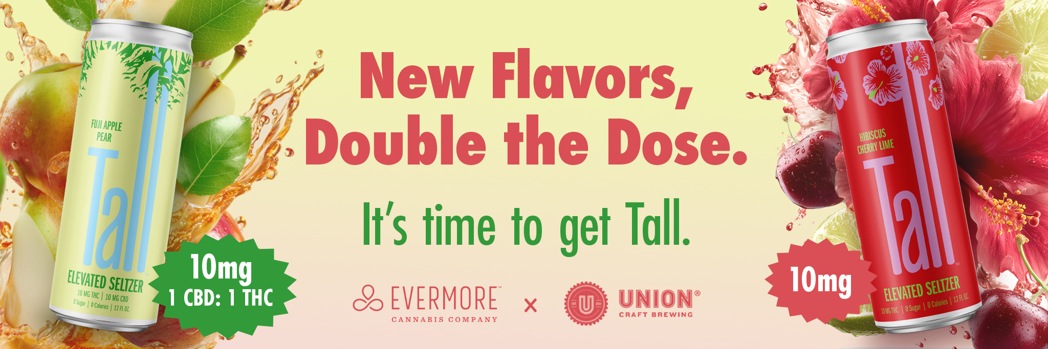 Tall Seltzer - New Flavors, Double the Dose!